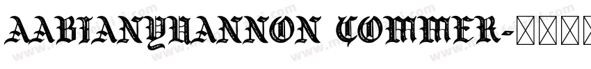 Aabianyuannon commer字体转换